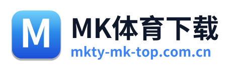 MK体育下载 Logo